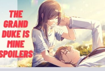 The Grand Duke Is Mine Spoilers