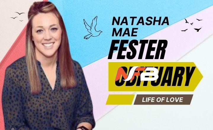 Natasha Mae Fester obituary