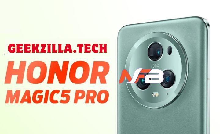 Geekzilla.tech Honor Magic 5 Pro