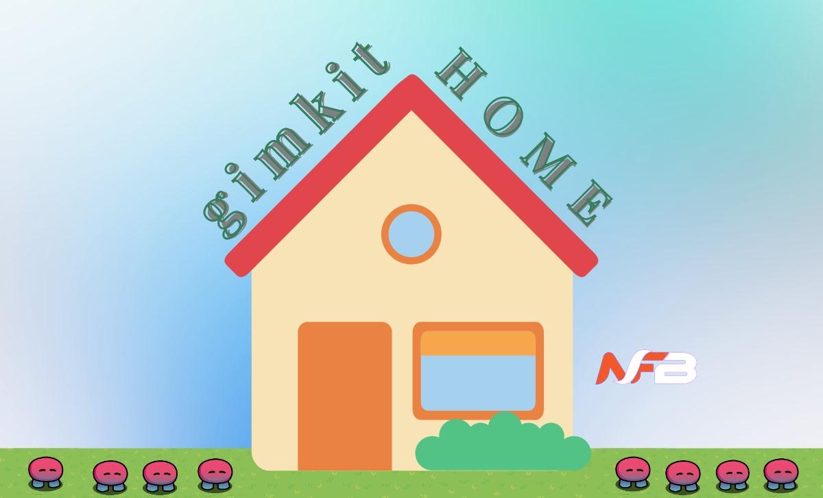 Gimkit Home