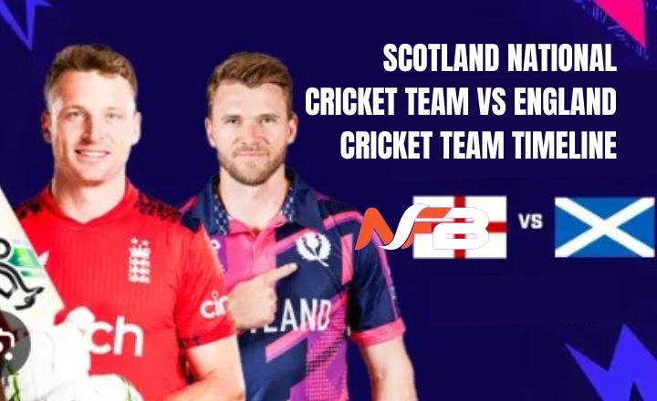 Scotland National Cricket Team vs England Cricket Team timeline