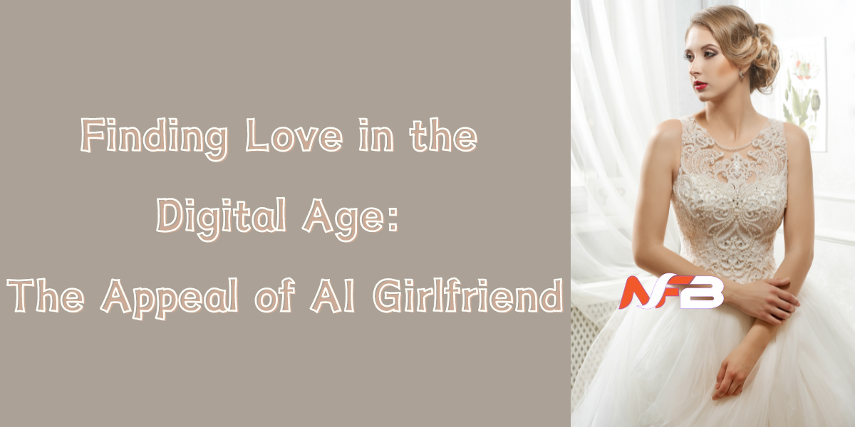 Finding Love in the Digital Age