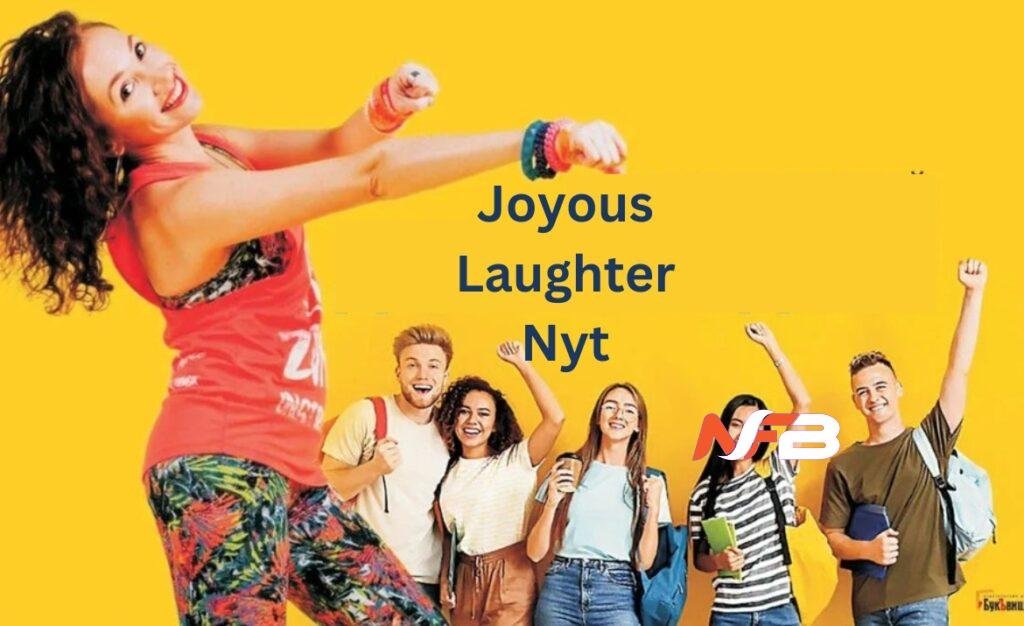 Joyous laughter nyt