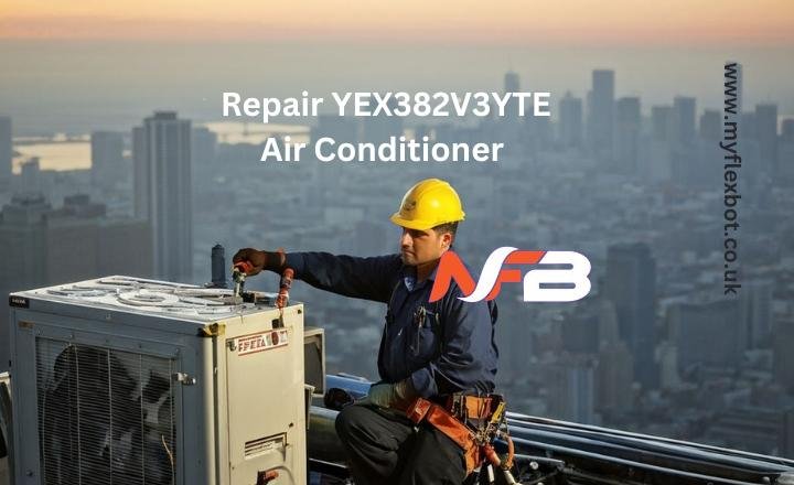 repair yex382v3yte air conditioner