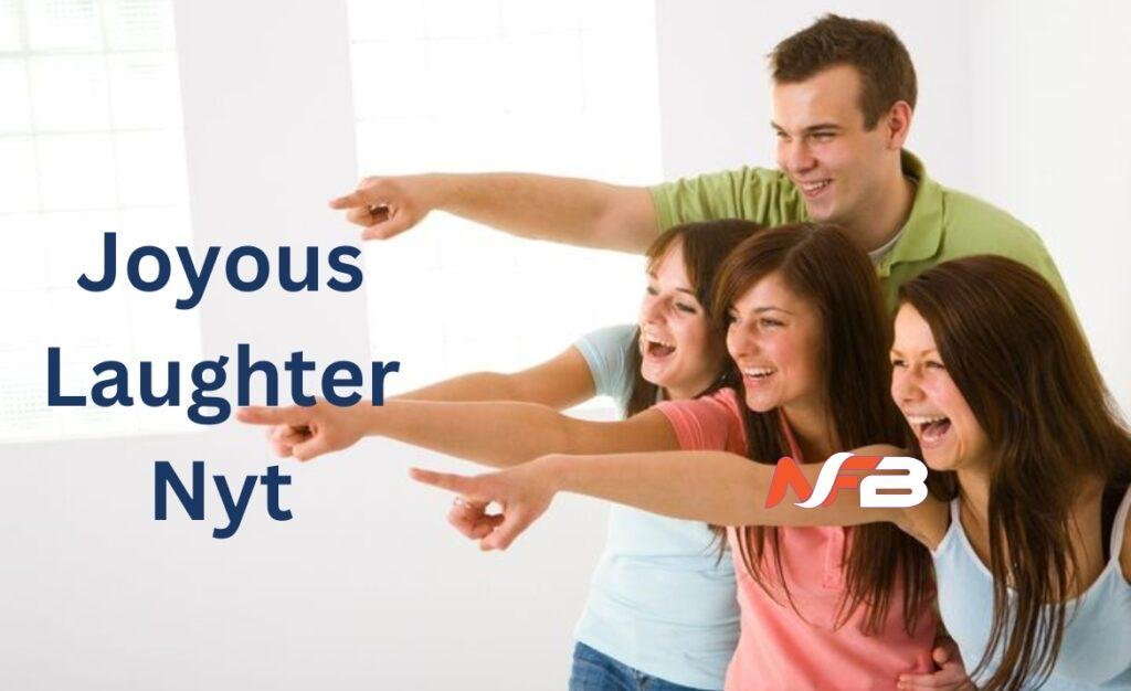 Joyous laughter nyt