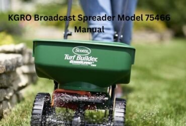 KGRO Broadcast Spreader Model 75466 Manual