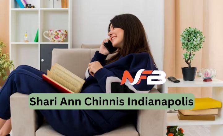 Shari Ann Chinnis Indianapolis