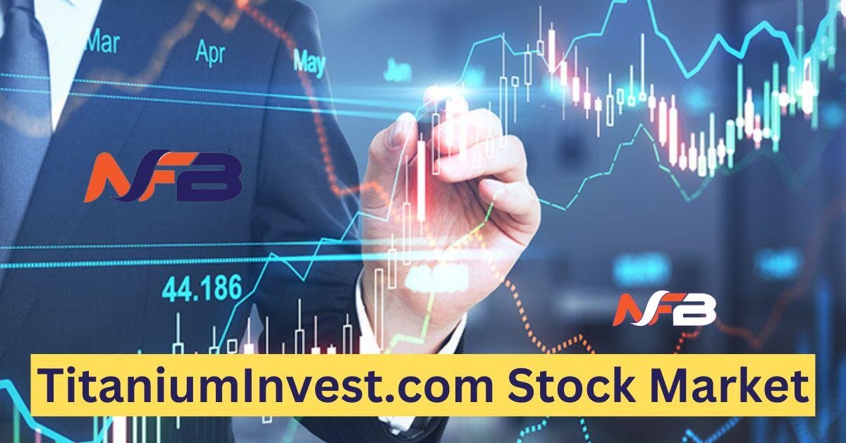 TitaniumInvest.com Stock Market