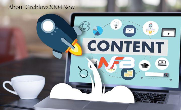 about greblovz2004 now