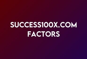success100x.com Factors