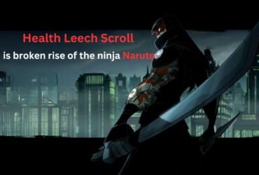 Health Leech Scroll is broken rise of the ninja Naruto