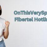 OnThisVerySpot Fibertel Hotline