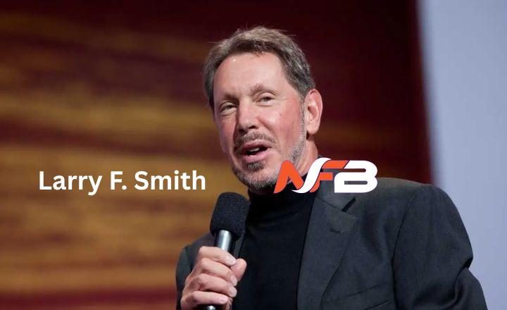 Larry F. Smith